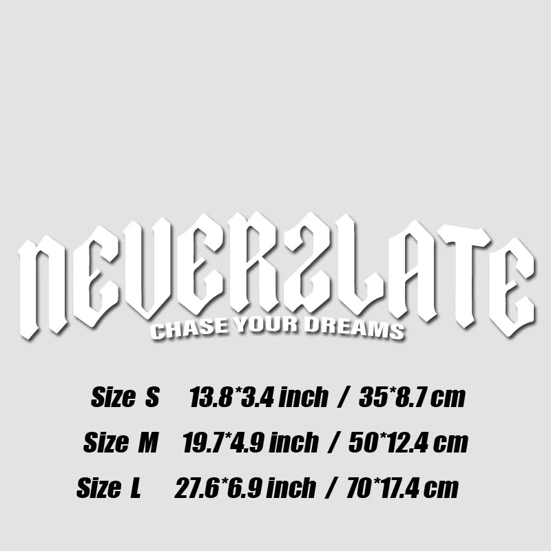 NEVER 2 LATE JDM STYLE DECAL