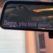 Dann You Look Good Decoration Rear View Mirror