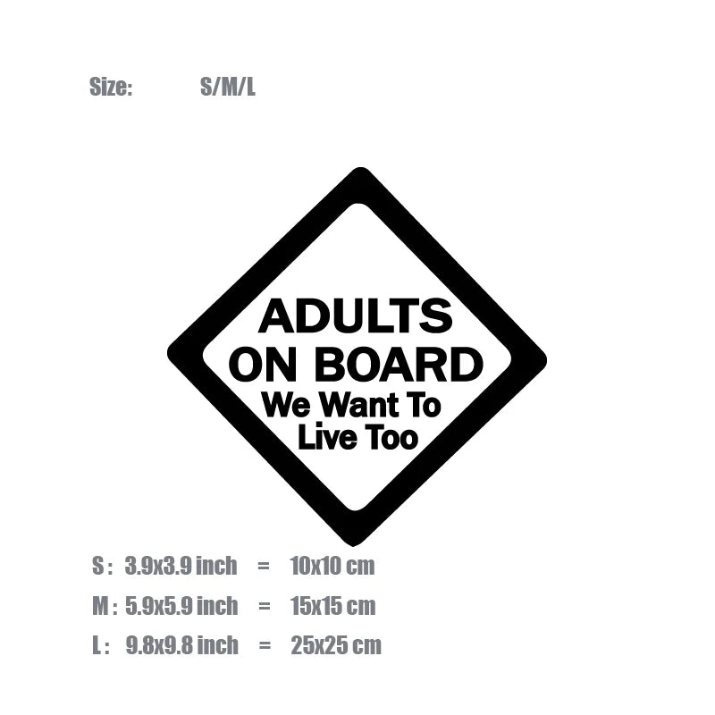 "ADULTS ON BOARD,We want to live too“creative&funny stickers