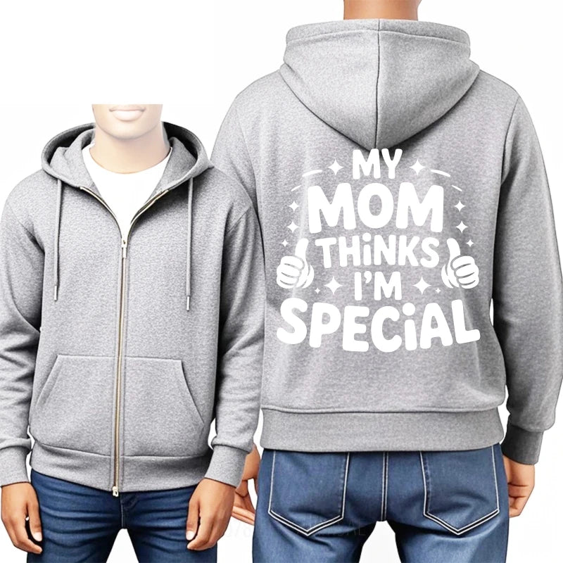 Relaxed Fit Men Autumn Hoody My Mom Thinks I'm Special