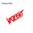 VIOLENT Car Stickers