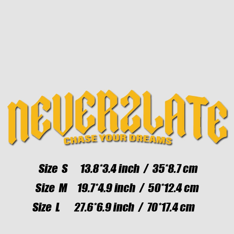 NEVER 2 LATE JDM STYLE DECAL