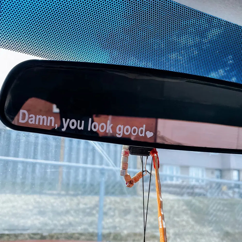 Dann You Look Good Decoration Rear View Mirror