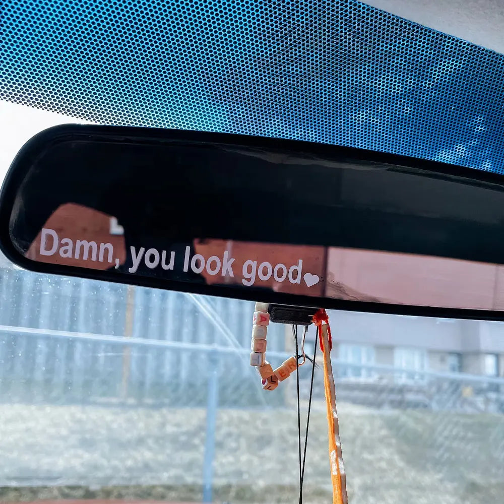Dann You Look Good Decoration Rear View Mirror