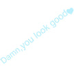 Dann You Look Good Decoration Rear View Mirror