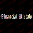 Text Financial Mistake Car Sticker