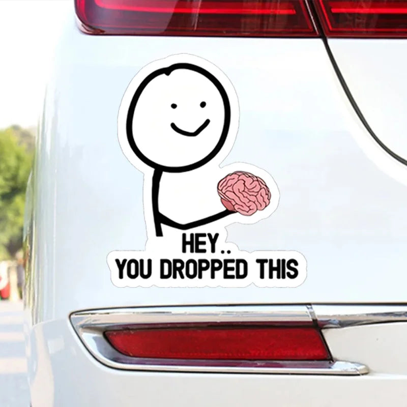 DS95# Hey You Dropped This Decal