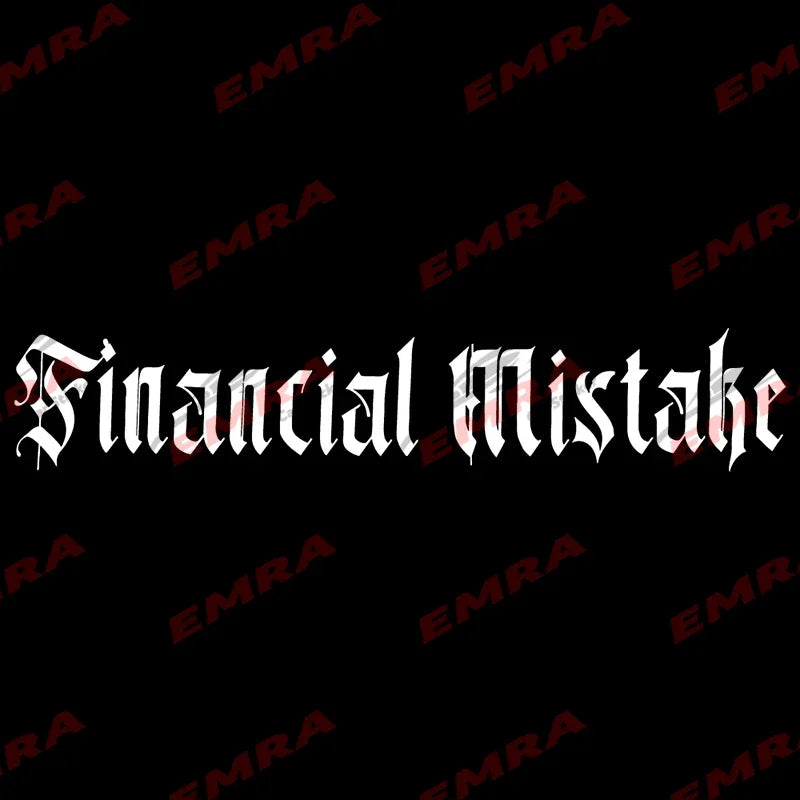 Text Financial Mistake Car Sticker