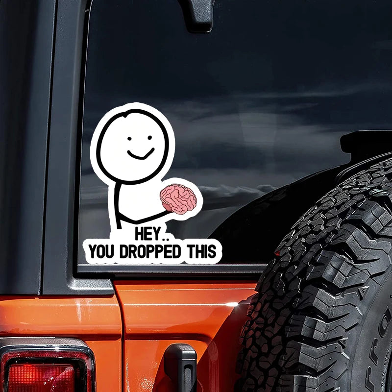 DS95# Hey You Dropped This Decal
